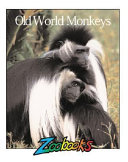 Old World Monkeys (Wildlife Ed.) cover