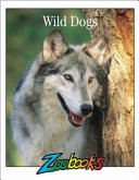 Wild Dogs (Wildlife Ed.) cover