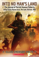The Journal of Patrick Seamus Flaherty: United States Marine Corps/Into No Man's Land cover