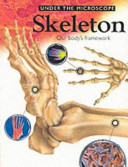 Skeleton: Our Body's Framework cover