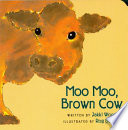 Moo Moo, Brown Cow cover