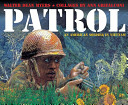 Patrol: An American Soldier in Vietnam cover