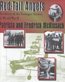 Red-Tail Angels: The Story of the Tuskegee Airmen of World War II cover