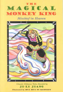 The Magical Monkey King: Mischief in Heaven cover