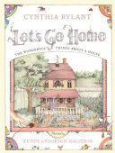 Let's Go Home: The Wonderful Things About a House cover