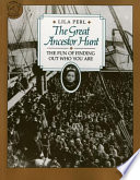 The Great Ancestor Hunt: The Fun of Finding out Who You Are cover