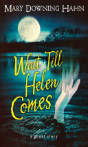 Wait Till Helen Comes cover