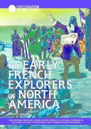 The Early French Explorers of North America cover