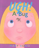 Ugh! A Bug cover