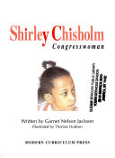 Shirley Chisholm: Congresswoman cover