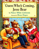 Guess Who's Coming, Jesse Bear cover