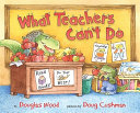 What Teachers Can't Do cover