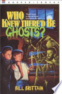 Who Knew There'd Be Ghosts? cover