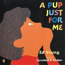 A Pup Just for Me/A Boy Just for Me cover
