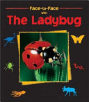 Face-to-Face with the Ladybug cover