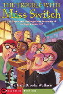 The Trouble with Miss Switch cover