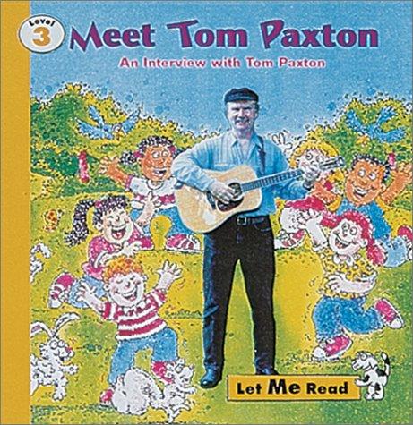 Meet Tom Paxton: An Interview with Tom Paxton cover