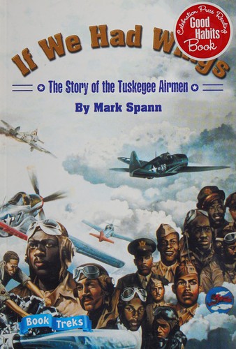 If We Had Wings: The Story of Tuskegee Airmen cover