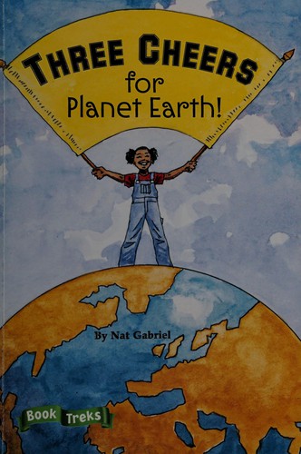 Three Cheers for Planet Earth! cover