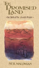 The Promised Land: The Birth of the Jewish People cover