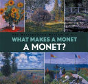 What Makes a Monet a Monet? cover