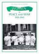 Women in Peace & War 1900-1945 cover