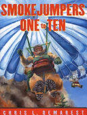 Smoke Jumpers One to Ten cover