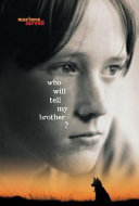 Who Will Tell My Brother? cover