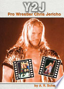 Y2J: Pro Wrestler Chris Jericho cover