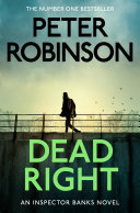 Dead Right: An Inspector Banks Mystery cover