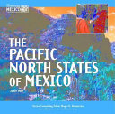 The Pacific North States of Mexico cover