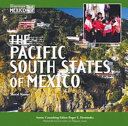 The Pacific South States of Mexico cover