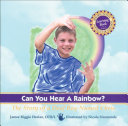 Can You Hear a Rainbow? The Story of a Deaf Boy Named Chris cover