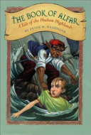 The Book of Alfar: A Tale of the Hudson Highlands cover