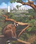 Lemur Landing: A Story of a Madagascan Tropical Dry Forest cover