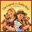 The Legend of the Teddy Bear cover