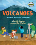 Volcanoes: Nature's Incredible Fireworks cover