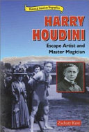 Harry Houdini: Escape Artist and Master Magician cover