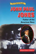 John Paul Jones: Father of the American Navy cover
