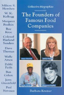 The Founders of Famous Food Companies cover