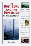 The Dust Bowl and the Depression in American History cover