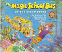 The Magic School Bus on the Ocean Floor cover