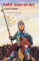 Saint Joan of Arc: God's Soldier cover