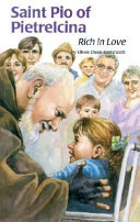 Saint Pio of Pietrelcina: Rich in Love cover