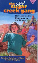 The Case of the Dinosaur in the Desert cover