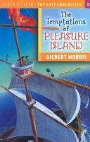 The Temptations of Pleasure Island cover