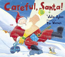 Careful, Santa! cover