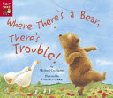 Where There's a Bear, There's Trouble! cover