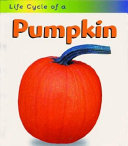 Life Cycle of a Pumpkin cover