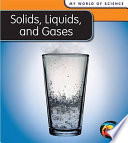 Solids, Liquids, and Gases cover